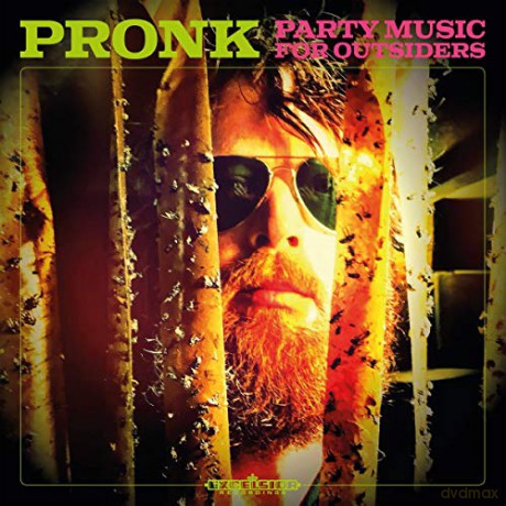 Pronk: Party Music For Outsiders [CD]