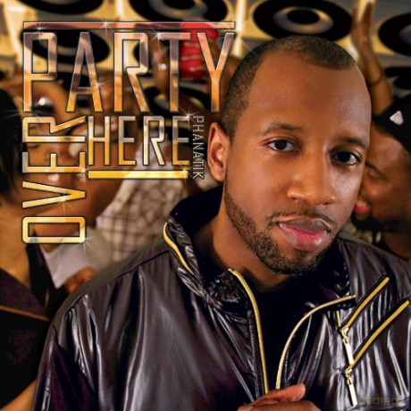 Phanatik: Party Over Here [CD]