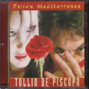 Tullio De Piscopo: Pasion Mediterranea [CD]