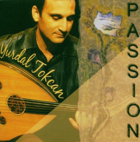 Yurdal Tokcan: Passion [CD]