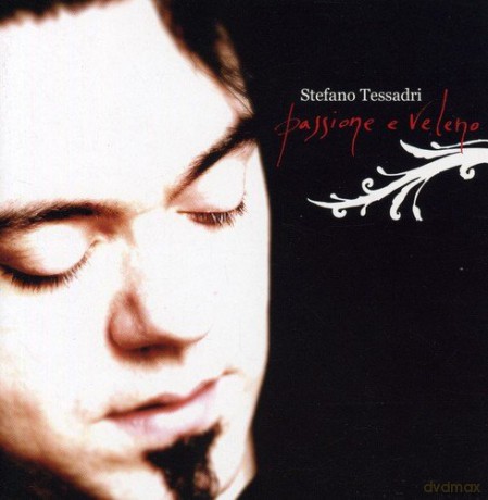 Stefano Tessadri: Passione E Veleno [CD]
