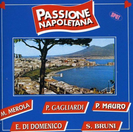 Passione Napoletan [CD]