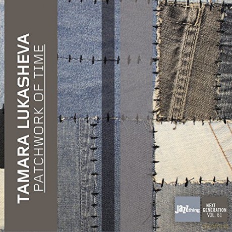 Tamara Lukasheva: Patchwork Of Time [CD]