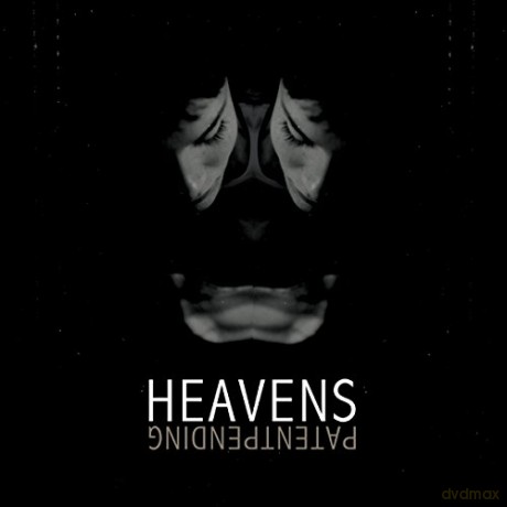 Heavens: Patent Pending [CD]