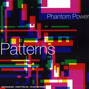 Phantom Power: Patterns [CD]