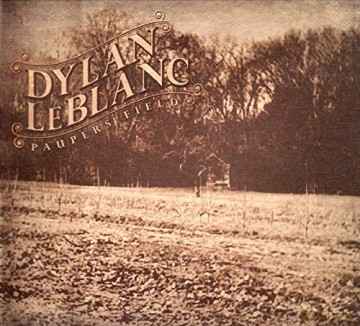 Dylan Leblanc: Pauper's Field [CD]