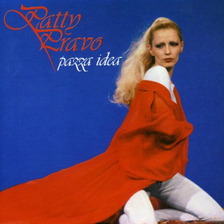 Patty Pravo: Pazza Idea [CD]