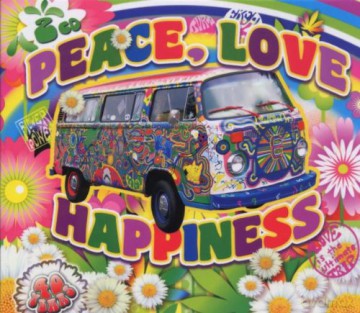 Peace Love and Happiness [2CD]