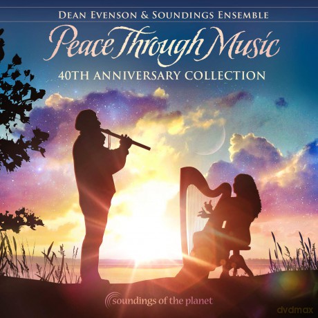 Dean Evenson: Peace Through Music 40th Anniversary Collection [CD]
