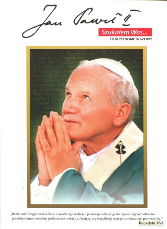 Jan Paweł II. Szukałem Was... (digipack) [DVD]