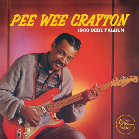 Pee Wee Crayton: Pee Wee Crayton [CD]