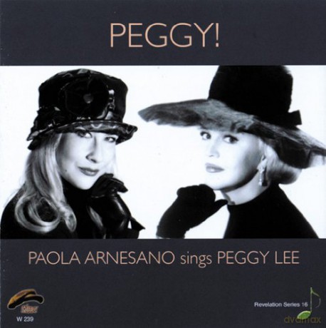 Paola Arnesano: Peggy! Sings Peggy Lee [CD]