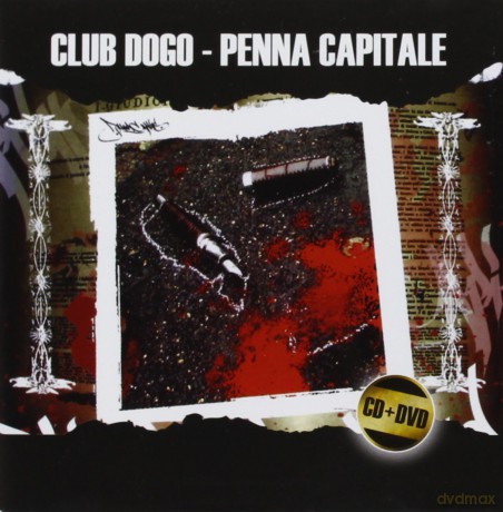 Club Dogo: Penna Capitale [2CD]