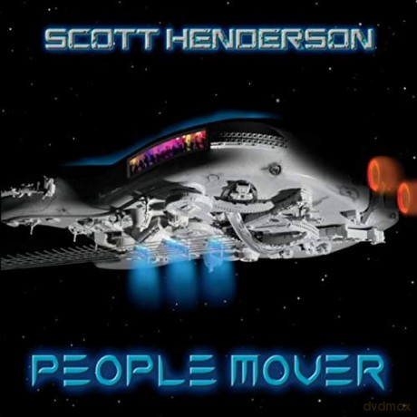 Scott Henderson: People Mover [CD]