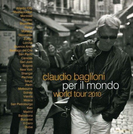 Claudio Baglioni: Per Il Mondo World Tour 2010 [2CD]