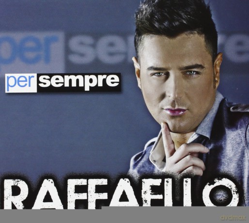 Raffaello: Per Sempre [CD]