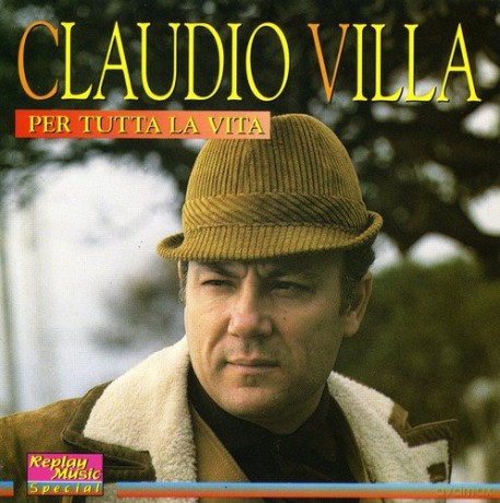 Claudio Villa: Per Tutta La Vita [CD]