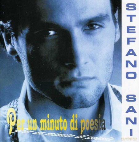 Stefano Sani: Per Un Minuto Di Poesia [CD]