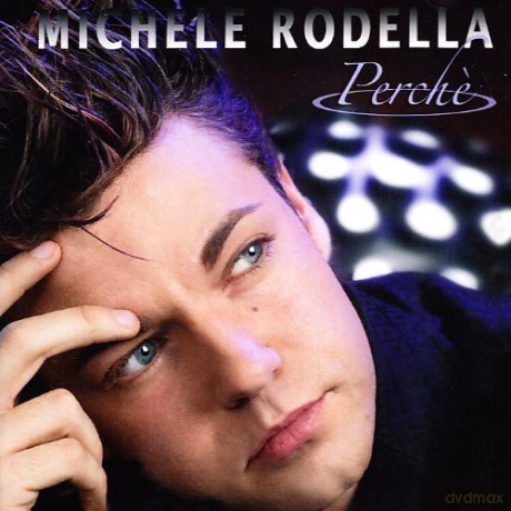 Michele Rodella: Perche [CD]