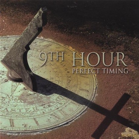 9th Hour: Perfect Timing [CD]