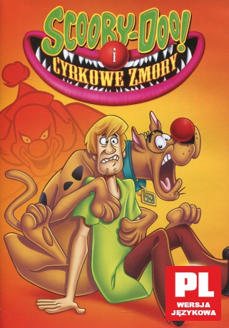 Scooby-Doo i cyrkowe zmory [DVD]
