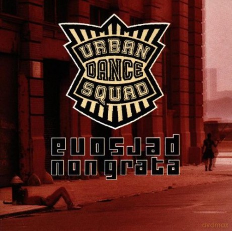 Urban Dance Squad: Persona Non Greata [CD]