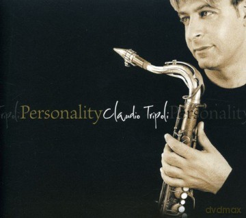 Claudio Tripoli: Personality [CD]