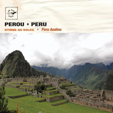 Peru: Peru Andino - Peru Hymn to the Sun [CD]