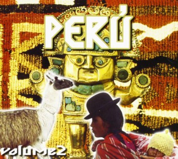 World Music Atelier: Peru' Vol. 2 [CD]