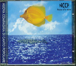 Nuova Compagnia Di: Pesce d'o Mare [CD]