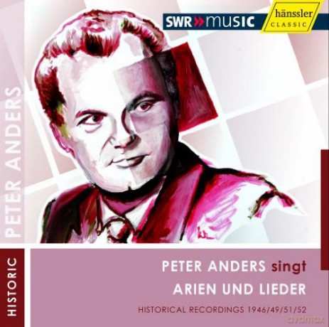 Peter Anders: Peter Anders Sings [2CD]