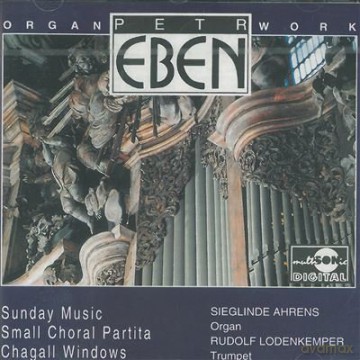 Petr Eben - Sunday Music (1957) [CD]