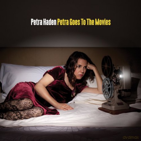 Petra Haden: Petra Goes to the Movies [CD]