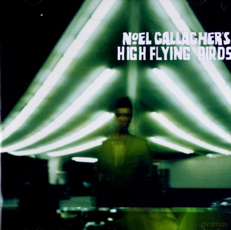 Noel Gallagher's High Flying Birds: Noel Gallagher's High Flying Birds [CD]
