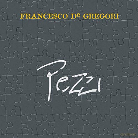 Francesco De Gregori: Pezzi [CD]