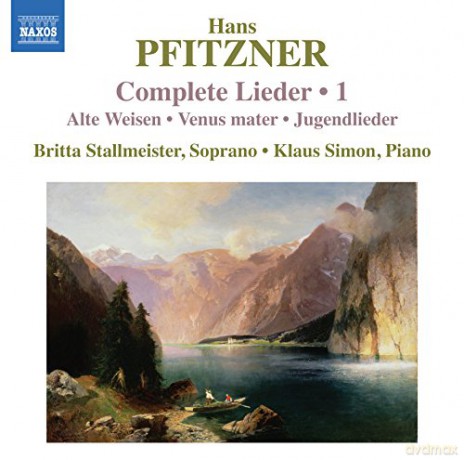 Britta Stallmeister: Pfitzner: Complete Lieder Volume 1 [CD]