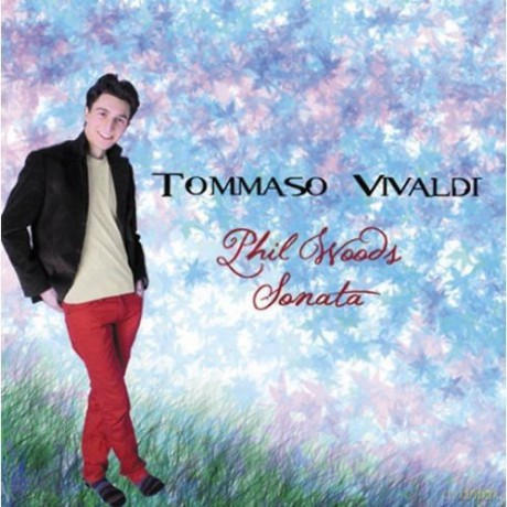 Tommaso Vivaldi: Phil Woods Sonata [CD]