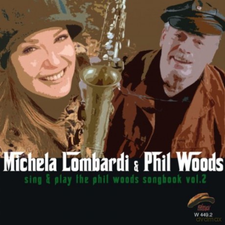 Michela Lombardi: Phil Woods Songbook V.2 [CD]