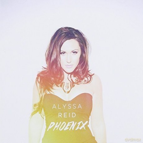Alyssa Reid: Phoenix [CD]