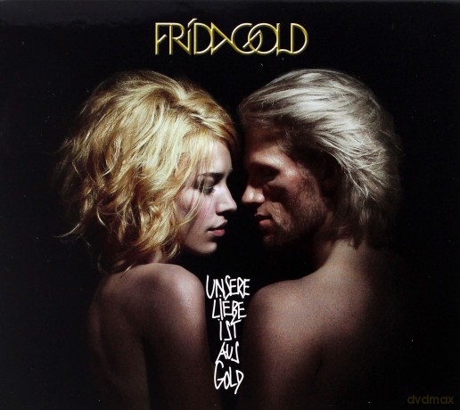 Frida Gold: Unsere Liebe Ist Aus Gold [CD]