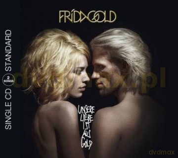 Frida Gold: Unsere Liebe Ist Aus Gold (2track) [CD]