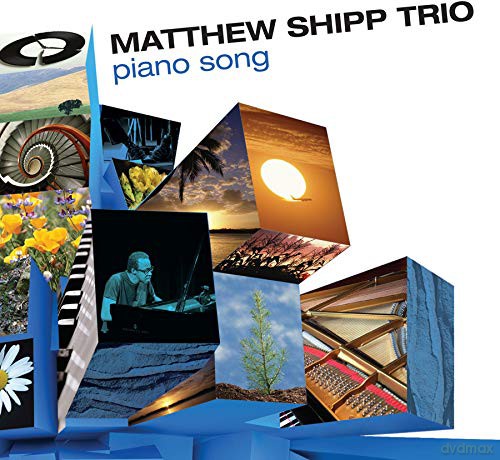 Matthew Shipp: Piano Song [CD]