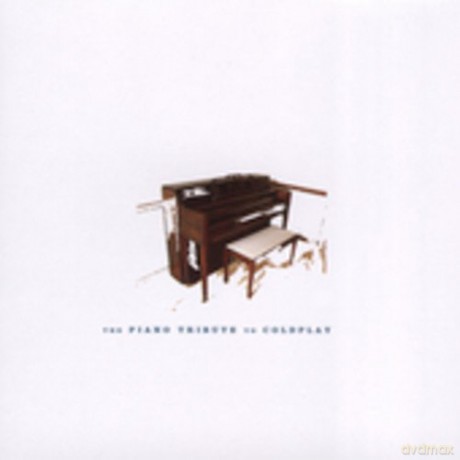 Piano Tribute to Coldplay [CD]