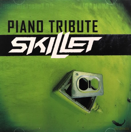 Piano Tribute: Skillet [CD]