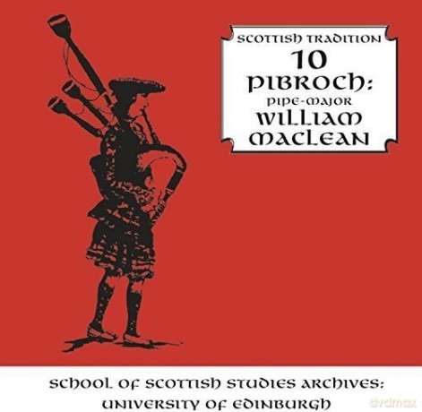 William Maclean: Pibroch [2CD]