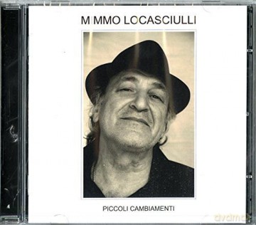 Mimmo Locasciulli: Piccoli Cambiamenti [CD]