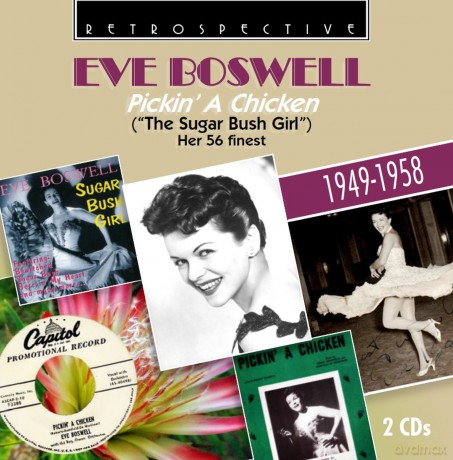 Eve Boswell: Pickin' a Chicken With Eve Boswell [2CD]