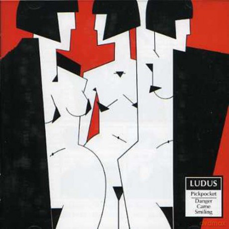 Ludus: Pickpocket/Danger Come Smiling [CD]