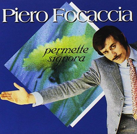 Piero Focaccia: Piero Focaccia - Permette Signora [CD]
