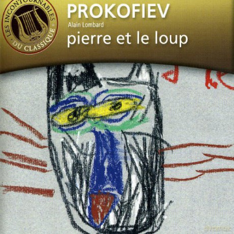 Alain Lombard: Pierre Et Le Loup [CD]